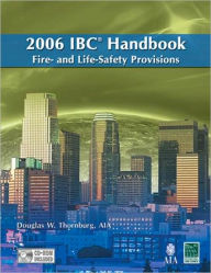 Title: 2006 International Building Code Handbook-Fire & Lifesafety Provisions / Edition 1, Author: International Code Council