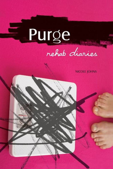 Purge: Rehab Diaries