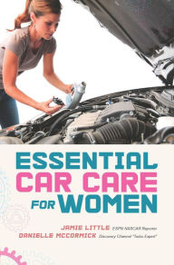 Title: Essential Car Care for Women, Author: Jamie Little