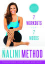 The Nalini Method: 7 Workouts for 7 Moods