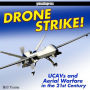 Drone Strike! - OP/HS: UCAVs and Unmanned Aerial Warfare in the 21st Century