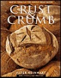 Crust and Crumb: Master Formulas for Serious Bread Bakers