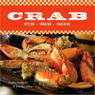 Title: Crab: Buying, Cooking, Cracking, Author: Jennifer Jeffrey