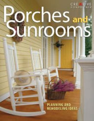 Title: Porches and Sunrooms: Planning and Remodeling Ideas, Author: Roger German