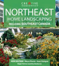 Title: Northeast Home Landscaping: Including Southeast Canada, Author: Roger Holmes