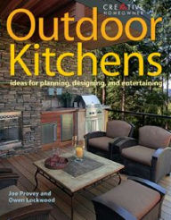 Title: Outdoor Kitchens: Ideas for Planning, Designing, and Entertaining, Author: Joseph Provey