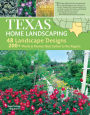 Texas Home Landscaping, 3rd edition