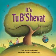 Title: It's Tu B'Shevat!, Author: Edie Stoltz Zolkower
