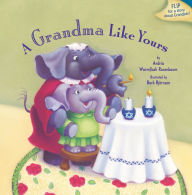 Title: A Grandma Like Yours/A Grandpa Like Yours, Author: Andria Warmflash Rosenbaum