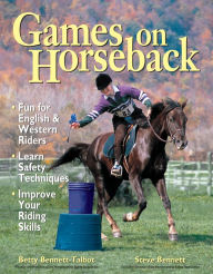 Title: Games on Horseback, Author: Steven Bennett