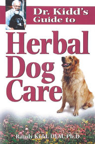 Title: Dr. Kidd's Guide to Herbal Dog Care, Author: Niall Macmahon