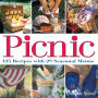 Alternative view 2 of Picnic: 125 Recipes with 29 Seasonal Menus
