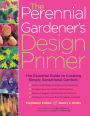 Alternative view 2 of The Perennial Gardener's Design Primer