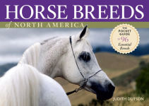 Alternative view 1 of Horse Breeds of North America: The Pocket Guide to 96 Essential Breeds