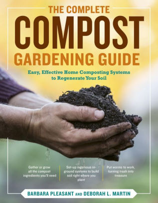 The Complete Compost Gardening Guide: Banner batches, grow heaps ...