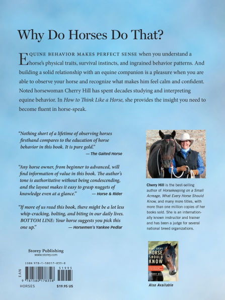 How to Think Like a Horse: The Essential Handbook for Understanding Why Horses Do What They