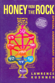 Title: Honey from the Rock: An Easy Introduction to Jewish Mysticism, Author: Lawrence Kushner