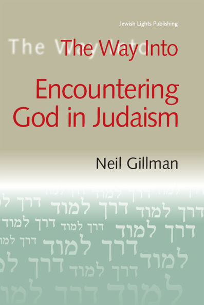 The Way Into Encountering God Judaism