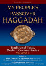 My People's Passover Haggadah Vol 1: Traditional Texts, Modern Commentaries