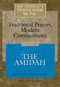 Title: My People's Prayer Book Vol 2: The Amidah, Author: Marc Zvi Brettler