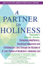 A Partner in Holiness Vol 1: Genesis-Exodus