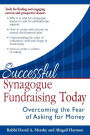 Successful Synagogue Fundraising Today: Overcoming the Fear of Asking for Money