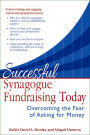 Successful Synagogue Fundraising Today: Overcoming the Fear of Asking for Money