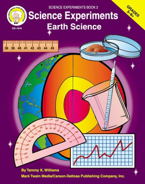 Science Experiments, Grades 5 - 12: EARTH Science