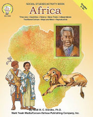 Title: Africa, Grades 5 - 8, Author: Heidi M. C. Dierckx Ph.D.