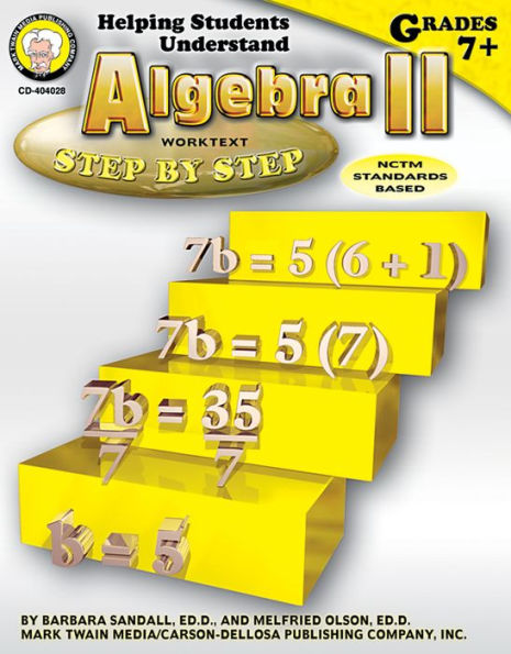 Helping Students Understand Algebra II, Grades 7 - 12