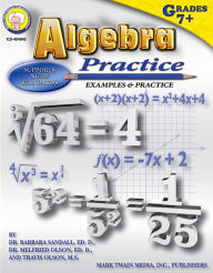 Title: Algebra Practice Book, Grades 7 - 12, Author: Barbara R. Sandall Ed.D.