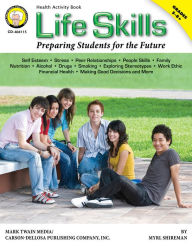 Title: Life Skills, Grades 5 - 8: Preparing Students for the Future, Author: Mark Twain Media