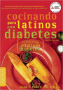 Cocinando para Latinos con Diabetes (Cooking for Latinos with Diabetes)
