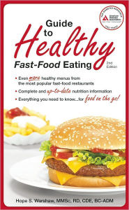 Title: Guide to Healthy Fast-Food Eating, Author: Hope S. Warshaw