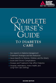 Title: Complete Nurse's Guide to Diabetes Care, Author: American Diabetes Association