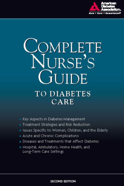 Complete Nurse's Guide to Diabetes Care