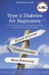 Title: Type 2 Diabetes for Beginners, Author: Phyllis Barrier