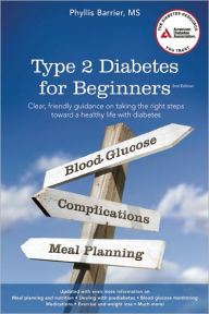 Title: Type 2 Diabetes for Beginners, Author: Phyllis Barrier