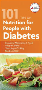 Title: 101 Tips on Nutrition for People with Diabetes, Author: ADA American Diabetes Association