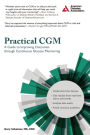 Practical CGM: Improving Patient Outcomes through Continuous Glucose Monitoring / Edition 4