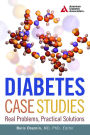 Diabetes Case Studies: Real Problems, Practical Solutions