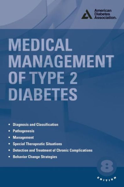 Medical Management of Type 2 Diabetes / Edition 8