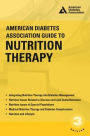 American Diabetes Association Guide to Nutrition Therapy for Diabetes