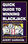 Title: Quick Guide To Winning Blackjack, Author: Avery Cardoza