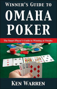 Title: Winner's Guide to Omaha Poker, Author: Ken Warren