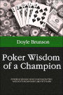 Poker Wisdom of a Champion