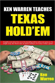 Title: Ken Warren Teaches Texas Hold'em I, Author: Ken Warren