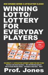 Title: Winning Lotto/Lottery for Everyday Players, Author: Professor Jones