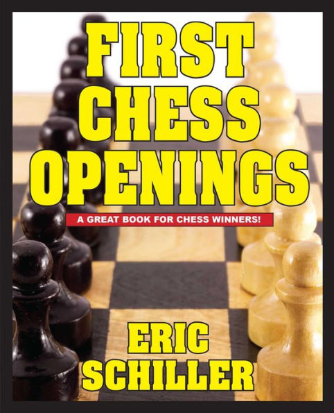 First Chess Openings
