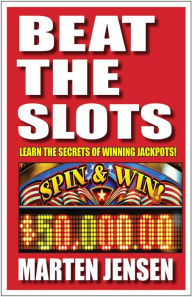 Title: Beat the Slots!, Author: Marten Jensen